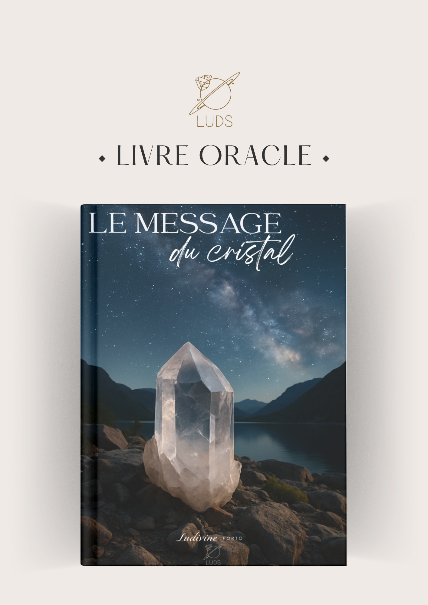 Livre-oracle Premium - « Le message du Cristal »