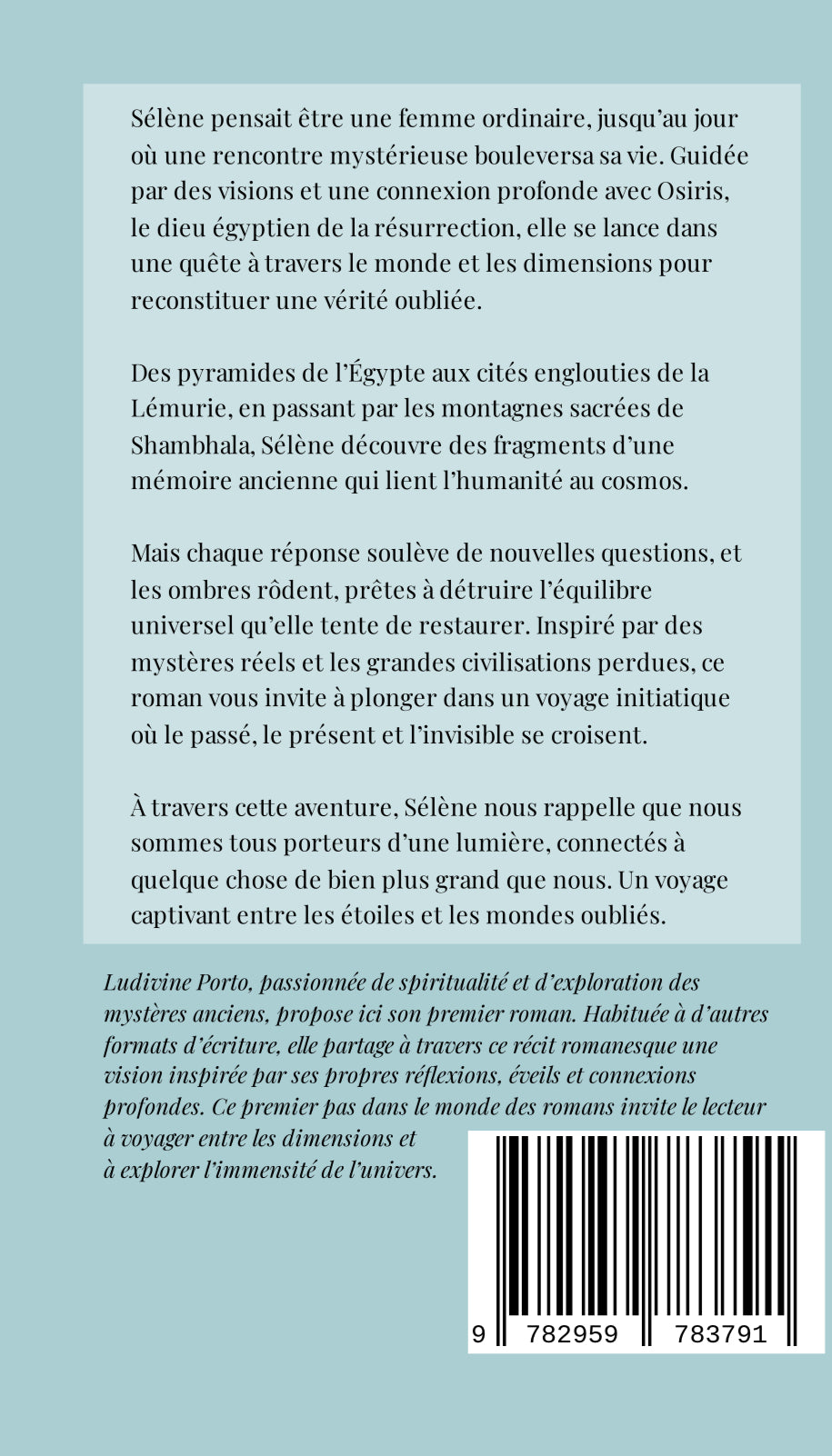 La fille d’Osiris. Les chroniques d’éveil : Osiris et les mondes perdus. Roman. Version PAPIER