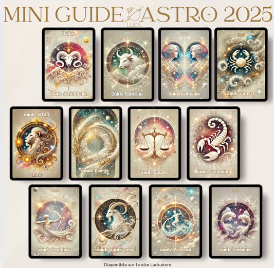 Mini-Guide EBOOK - LUDS ton guide 2025 par signe astrologique