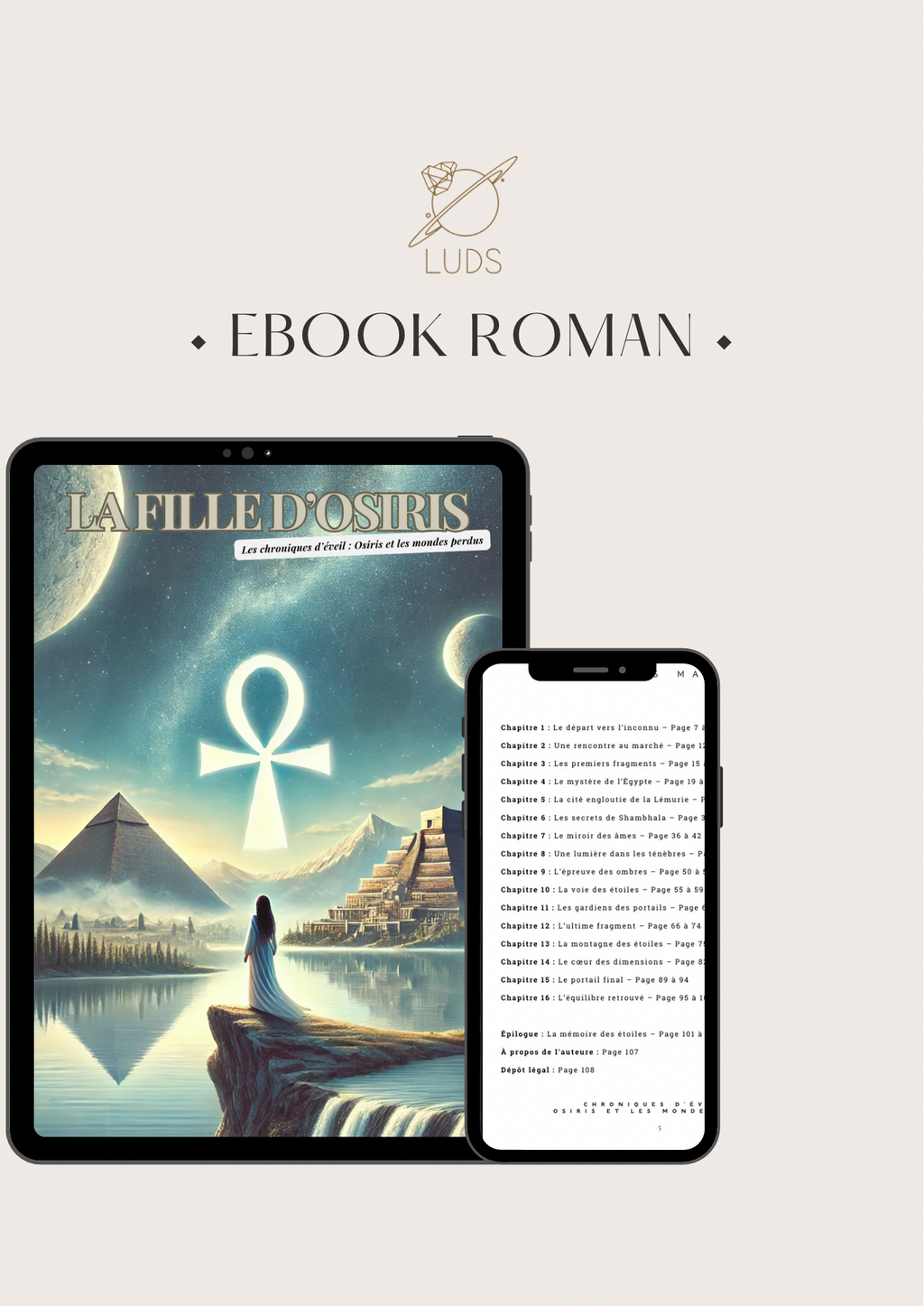 La fille d’Osiris. Les chroniques d’éveil : Osiris et les mondes perdus. Roman. Version EBOOK