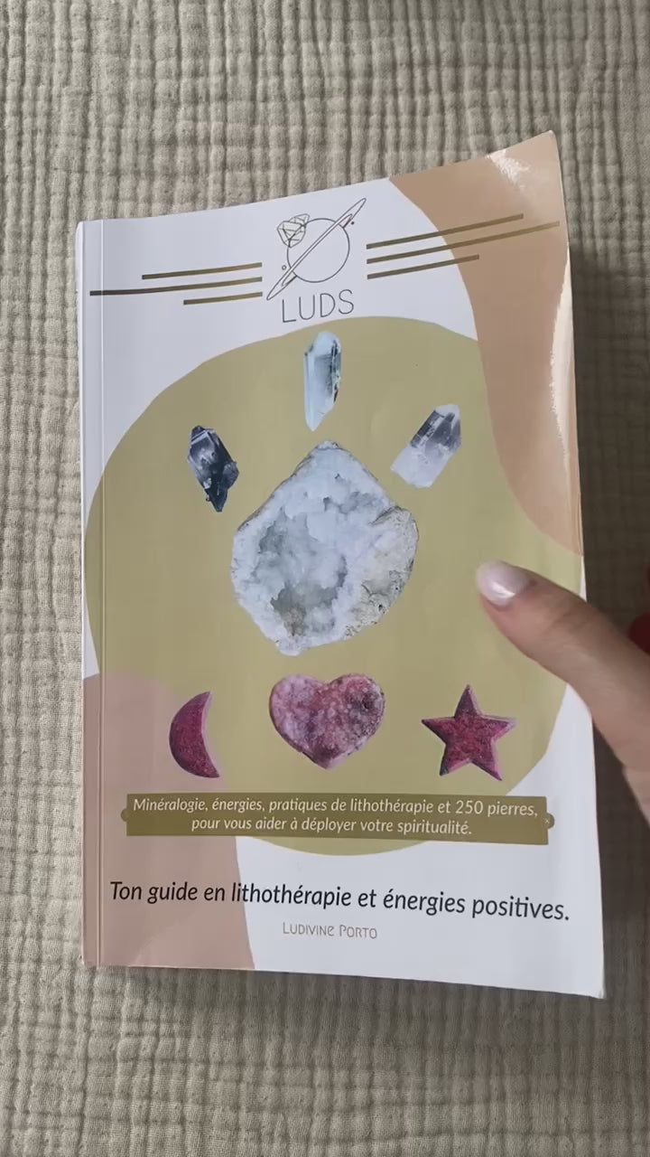 LUDS, ton guide en lithothérapie et énergies positives. LE LIVRE 📕
